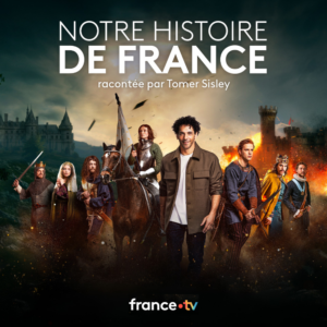 Notre Histoire de France